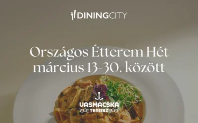 Étteremhét a Vasmacska Terasznál