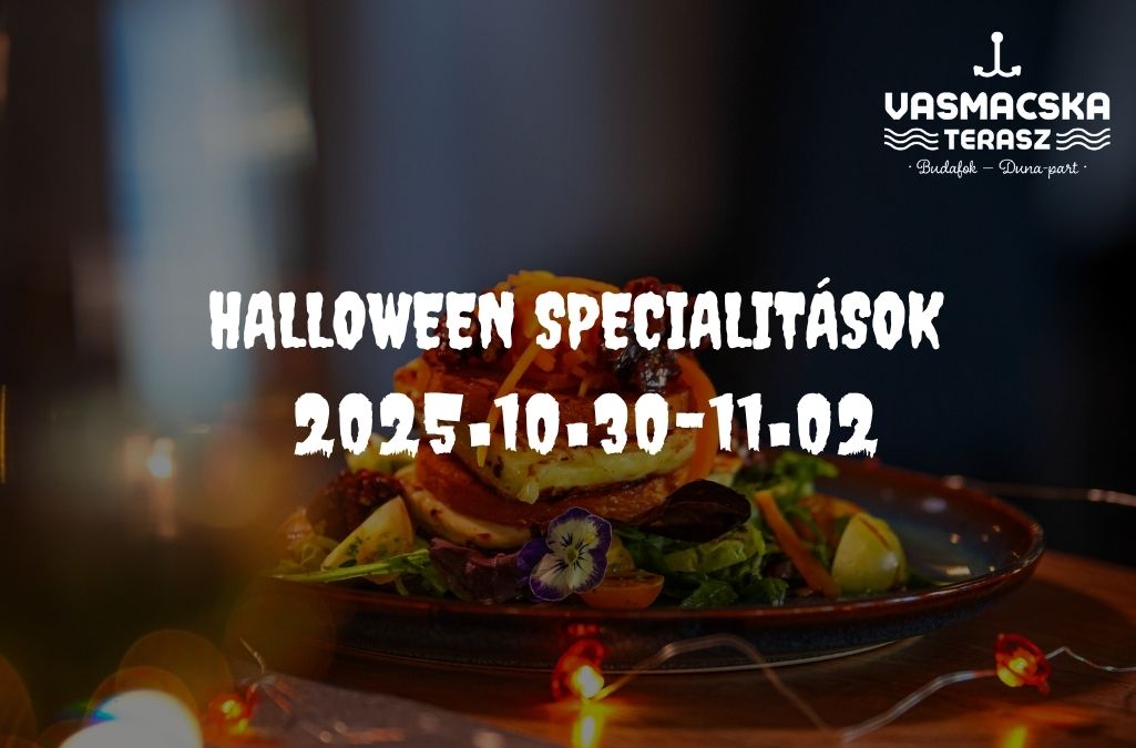 Halloween specialitások a vasmacskában