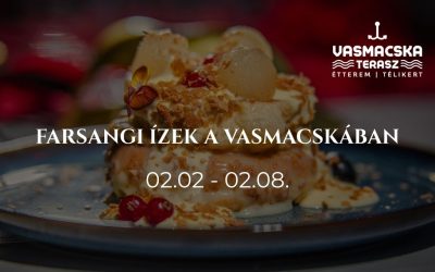 FARSANGI HÉT A VASMACSKÁBAN